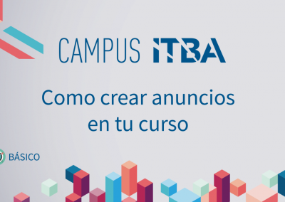 3. Cómo crear anuncios en tu curso (equivalente a Noticias en IOL)