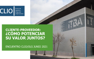 Cliente – proveedor: ¿Cómo potenciar el valor juntos? – 2do Encuentro CLIO/OLS 2021